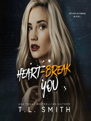 cover image of Heartbreak You